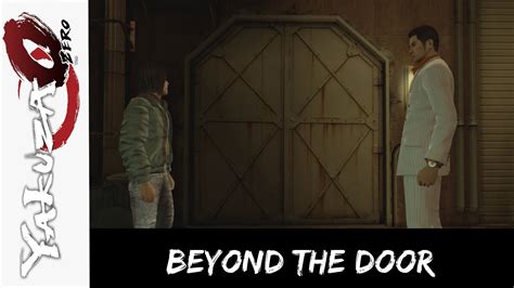 yakuza 0 beyond the door|Beyond the Door .
